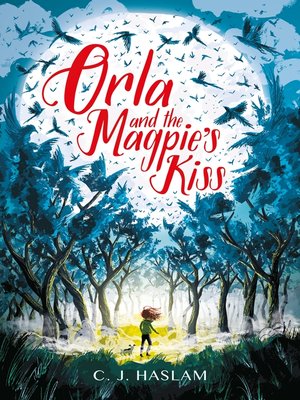 cover image of Orla and the Magpie's Kiss